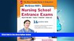 For you McGraw-Hill s Nursing School Entrance Exams with CD-ROM, 2nd Edition: Strategies + 16