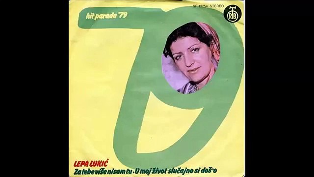 Lepa Lukic - Za tebe vise nisam tu
