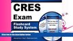 read here  CRES Exam Flashcard Study System: CRES Test Practice Questions   Review for the