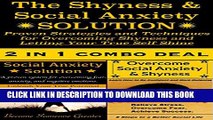 Collection Book The Shyness and Social Anxiety SOLUTION: Increase Your Confidence and Overcome