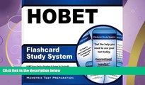 read here  HOBET Flashcard Study System: HOBET Exam Practice Questions   Review for the Health