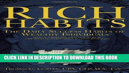 [PDF] Rich Habits: The Daily Success Habits of Wealthy Individuals: Find Out How the Rich Get So