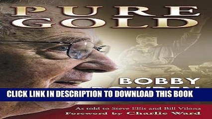 [PDF] Pure Gold: Bobby Bowden An Inside Look Full Collection
