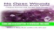 New Book Heal Traumatic Stress NOW - No Open Wounds