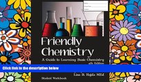 Big Deals  Friendly Chemistry Student Workbook  Best Seller Books Most Wanted