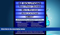 Enjoyed Read EZ Solutions - Test Prep Series - Math Review - Applications - GMAT (Edition: