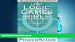 Choose Book LSAT Logic Games Bible: A Comprehensive System for Attacking the Logic Games Section