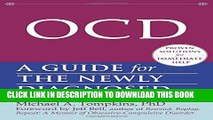 New Book OCD: A Guide for the Newly Diagnosed (The New Harbinger Guides for the Newly Diagnosed