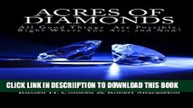 [PDF] Acres of Diamonds: All Good Things  Are Possible, Right Where You Are, and Now! Popular Online