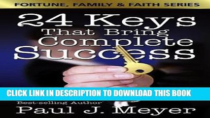 [PDF] 24 Keys That Bring Complete Success Full Online