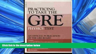 Choose Book Practice to Take the GRE Physics Test