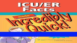 [PDF] ICU/ER Facts Made Incredibly Quick Popular Online