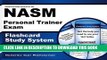 New Book Flashcard Study System for the NASM Personal Trainer Exam: NASM Test Practice Questions