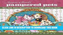 New Book Marjorie Sarnat s Pampered Pets: New York Times Bestselling Artists  Adult Coloring Books