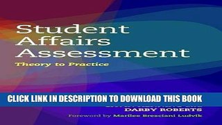 New Book Student Affairs Assessment: Theory to Practice