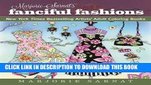 New Book Marjorie Sarnat s Fanciful Fashions: New York Times Bestselling Artists  Adult Coloring
