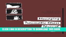 Collection Book Managing Traumatic Stress Through Art: Drawing from the Center