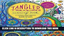 New Book Tangled Treasures Coloring Book: 52 Intricate Tangle Drawings to Color with Pens,