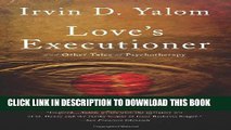 [PDF] Love s Executioner:   Other Tales of Psychotherapy Popular Colection