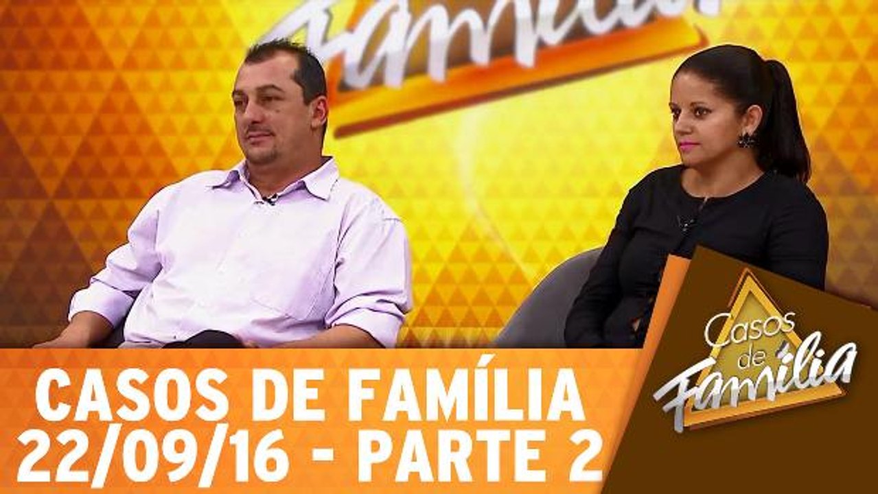 Posso não ser o que você procura, mas sou o dobro do que você merece! - 22.09.16 - Parte 2