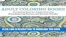 Collection Book Adult Coloring Books: A Coloring Book for Adults Featuring Stress Relieving