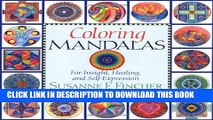 Collection Book Coloring Mandalas 1: For Insight, Healing, and Self-Expression (An Adult Coloring