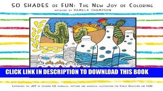 New Book 50 Shades of Fun: The New Joy of Coloring