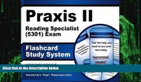 Big Deals  Praxis II Reading Specialist (5301) Exam Flashcard Study System: Praxis II Test