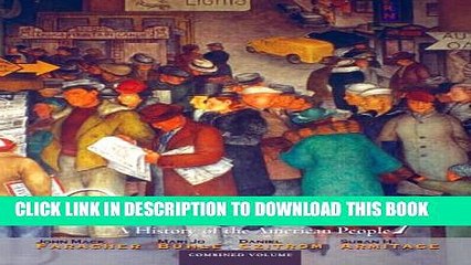 [PDF] Out of Many: A History of the American People, Combined Volume (7th Edition) Full Online