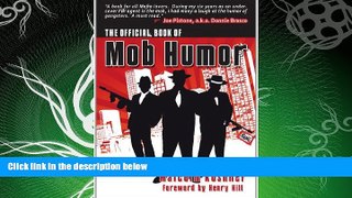 read here  The Official Book of Mob Humor