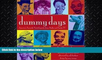 complete  Dummy Days: America s Favorite Ventriloquists from Radio and Early TV