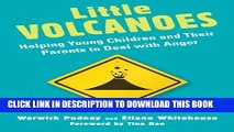 New Book Little Volcanoes: Helping Young Children and Their Parents to Deal with Anger
