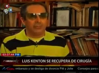 Las declaraciones de Luis Kenton tras su operacion