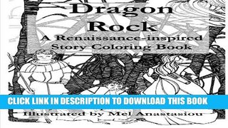 Collection Book Dragon Rock: A Renaissance-Inspired Story Coloring Book