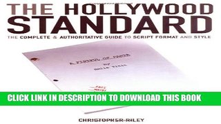 New Book The Hollywood Standard: The Complete and Authoritative Guide to Script Format and Style