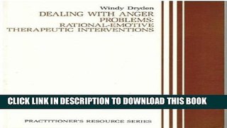 Collection Book Dealing With Anger Problems: Rational-Emotive Therapeutic Interventions