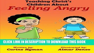 New Book Teaching Christ s Children About Feeling Angry
