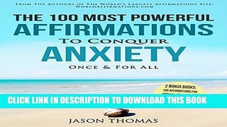 Collection Book The 100 Most Powerful Affirmations to Conquer Anxiety Once and for All
