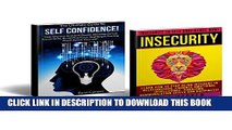 Collection Book Self Confidence Insecurity Bundle Box Set! - Self Confidence: Stop Shyness