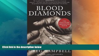 Free [PDF] Downlaod  Blood Diamonds, Revised Edition: Tracing the Deadly Path of the World s Most