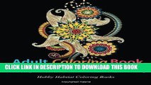 New Book Adult Coloring Books: Flower Patterns: 50 Gorgeous, Stress Relieving Henna Flower Designs