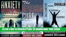 New Book Depression And Anxiety Self Help Bundle: Anxiety Workbook   The Depression Cure  
