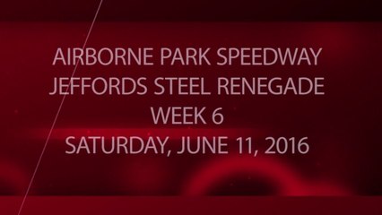 Racing - Week 6 - 06-11-2016 - Jeffords Steel Renegade