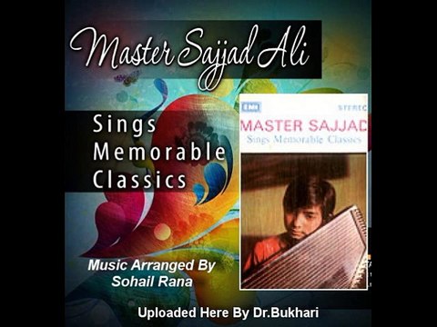 Yaad Piya Ki Aaye - Sajjad Ali (First Ever Recording)