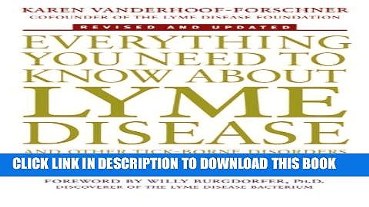 [PDF] Everything You Need to Know About Lyme Disease and Other Tick-Borne Disorders, 2nd Edition