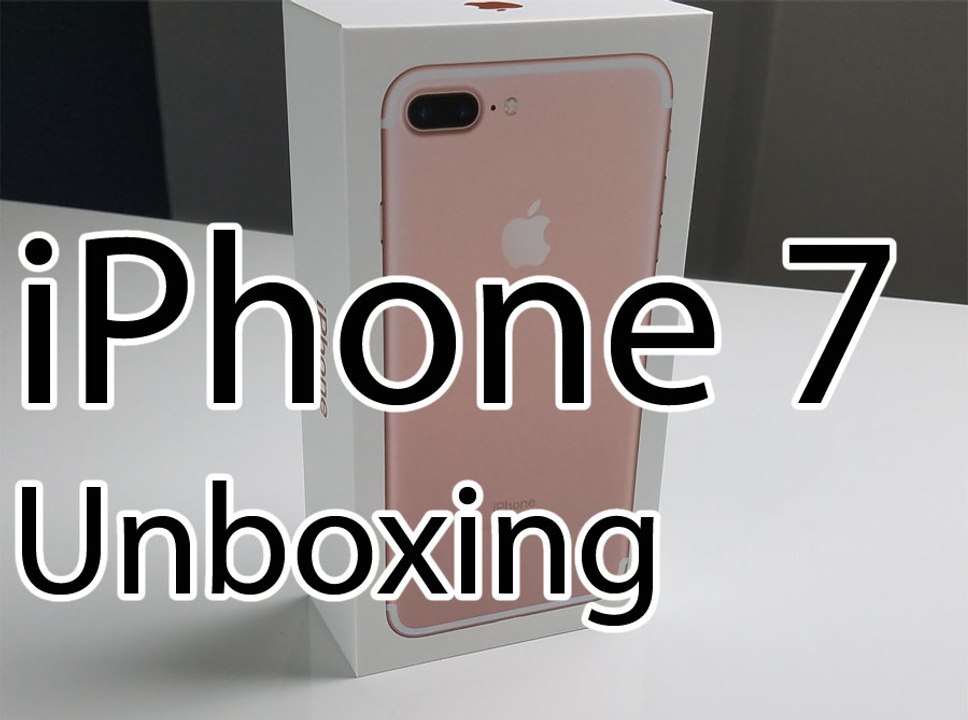 iPhone 7 Unboxing