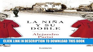 New Book La niÃ±a y su doble / The Girl and Her Double (Spanish Edition)
