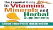 [PDF] The Essential Guide to Vitamins, Minerals and Herbal Supplements Popular Online