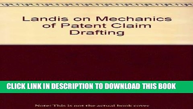 [PDF] Landis on Mechanics of Patent Claim Drafting Full Colection