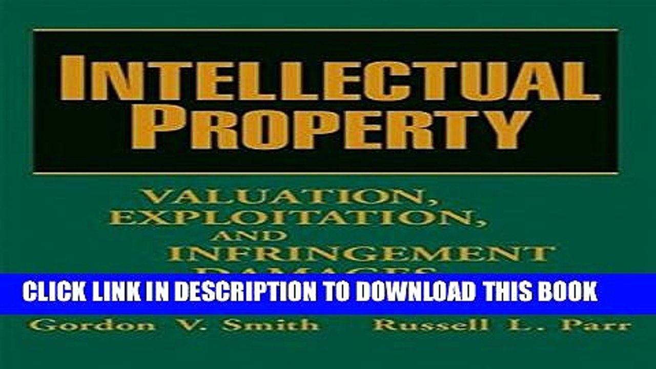 [PDF] Intellectual Property: Valuation, Exploitation, and Infringement Damages Popular Colection